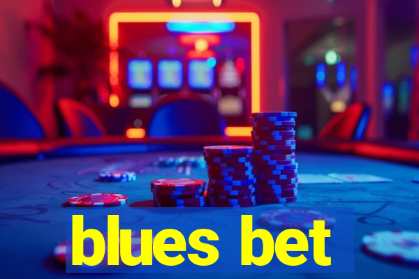 blues bet